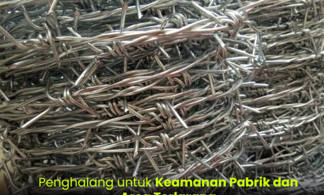 Harga Kawat Duri di Surabaya Pilihan Terbaik untuk Keamanan dan Perlindungan Properti
