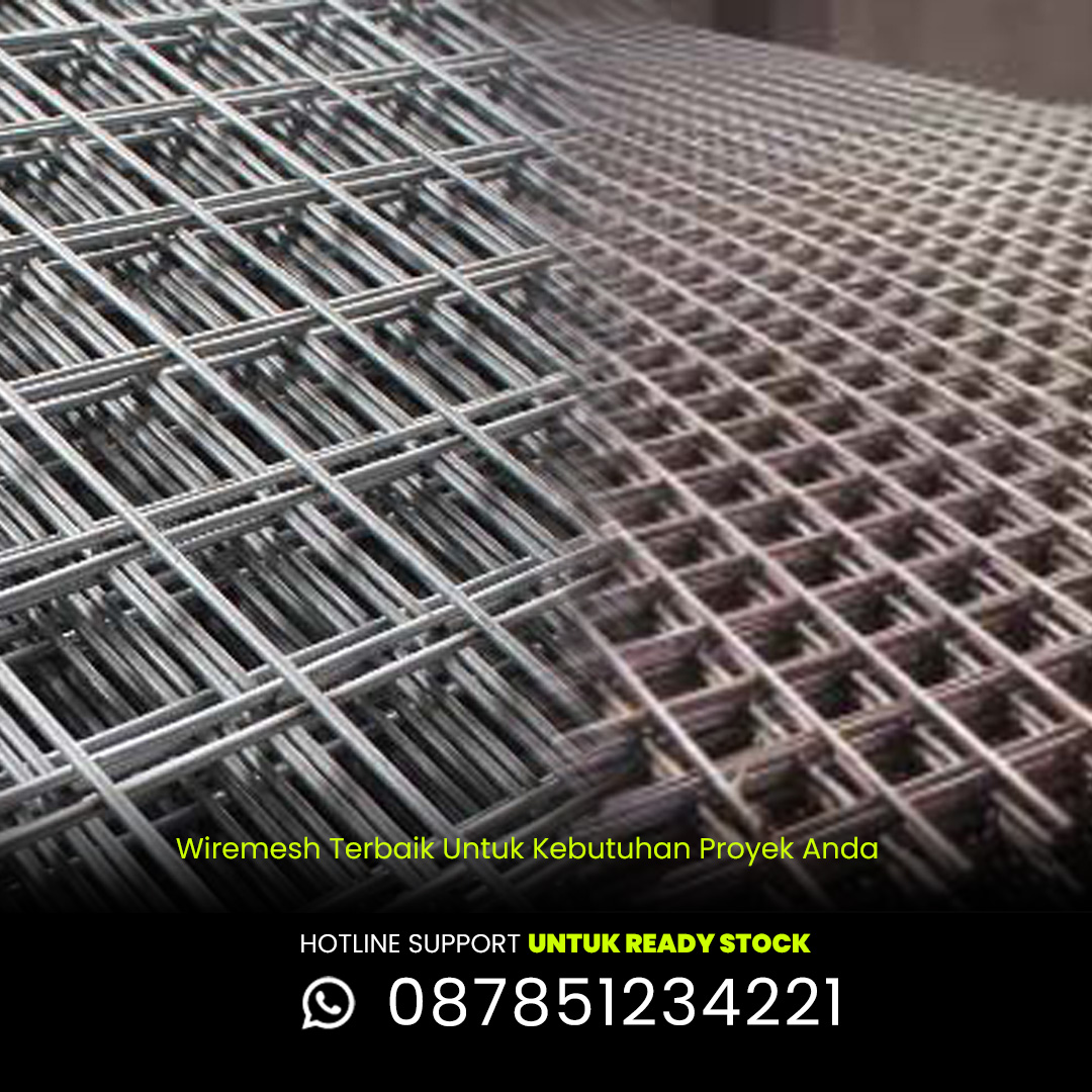 Wiremesh Murah Untuk Konstruksi Bangunan